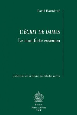 L'Ecrit de Damas: Le Manifeste Essenien