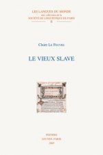 Le Vieux Slave