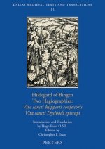 Hildegard of Bingen, Two Hagiographies: Vita Sancti Rupperti Confessoris and Vita Sancti Dysibodi Episcopi
