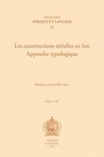 Les Constructions Serielles En Fon. Approche Typologique