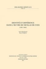 Identite Et Difference Dans L'Oeuvre de Nicolas de Cues (1401-1464)