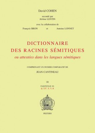 Dictionnaire des racines semitiques Fascicule 10
