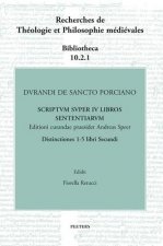 Durandi de Sancto Porciano Scriptum Super IV Libros Sententiarum. Buch II, DD. 1-5