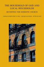 The Household of God and Local Households: Revisiting the Domestic Church