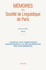 L'Eventail Des Competences Linguistiques Et La (de)Valorisation Des Performances