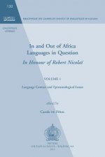 In and Out of Africa. Languages in Question. in Honour of Robert Nicolai: Volume 1. Language Contact and Epistemological Issues