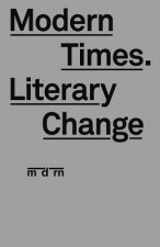 Modern Times. Literary Change