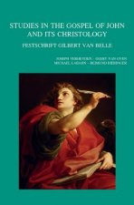 Studies in the Gospel of John and Its Christology: Festschrift Gilbert Van Belle