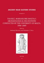 Tas-Silg, Marsaxlokk (Malta) I: Archaeological Excavations Conducted by the University of Malta, 1996-2005