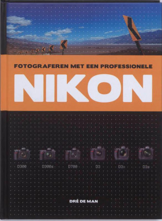Fotograferen met een professionele Nikon / druk 1