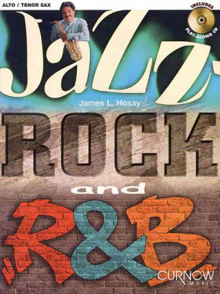 Jazz-Rock and R&B: Alto Sax/Tenor Sax