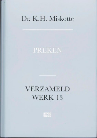 Preken verzameld werk / 13 / druk 1