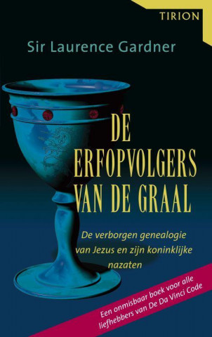 De erfopvolgers van de graal / druk 2