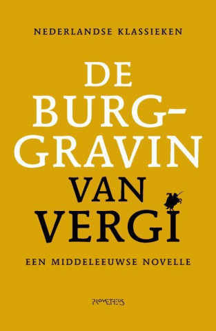 Burggravin van Vergi / druk Heruitgave