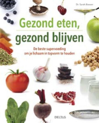 Gezond eten, gezond blijven