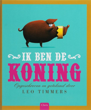 Ik ben de koning / druk 1