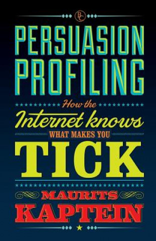 Persuasion Profiling