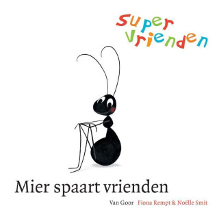 Supervrienden / Mier spaart vrienden / druk 1