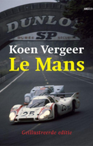 Le Mans - geillustreerde editie / druk 1