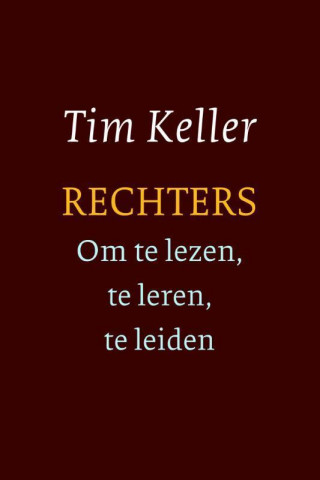 Rechters - om te lezen, te leren, te leiden