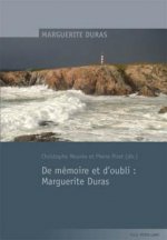 de Memoire Et d'Oubli: Marguerite Duras