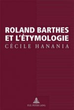 Roland Barthes Et L'aetymologie