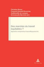 Des Marches Du Travail Equitables?