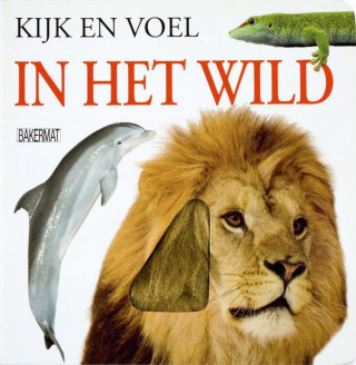 Kijk en voel / In het wild / druk 1