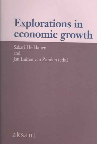 Explorations in Economic Growth: Essays in Measurement and Analysis