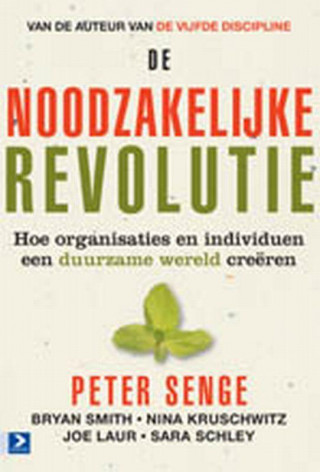 De noodzakelijke revolutie / druk 1