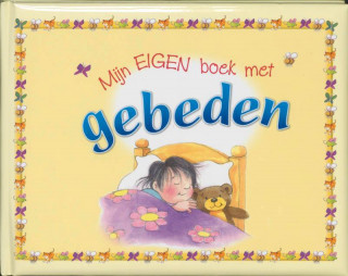 Mijn eigen boek met gebeden / druk 1