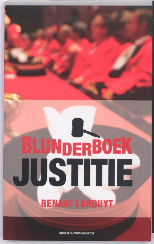 Blunderboek justitie / druk 1