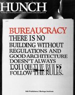 Hunch 12: Bureaucracy