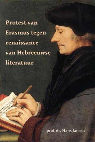 Protest van Erasmus tegen renaissance van Hebreeuwse literatuur / druk 1