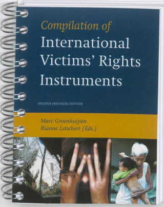 Compilation of International Victims' Rights Instruments