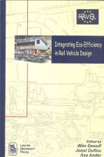 Integrating Eco-Efficiency in Rail Vehicle Design: Final Report of the Ravel Project