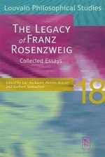 The Legacy of Franz Rosenzweig: Collected Essays