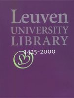Leuven University Library, 1425 2000: Sapientia Aedificavit Sibi Domum