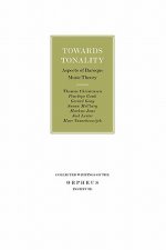Towards Tonality: Aspects of Baroque Music Theory