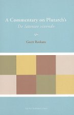Commentary on Plutarch's De latenter vivendo