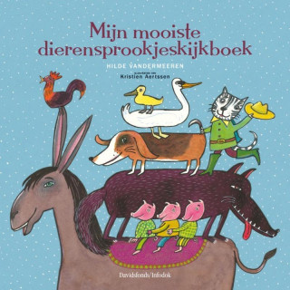 Mijn mooiste dierensprookjeskijkboek / druk 1