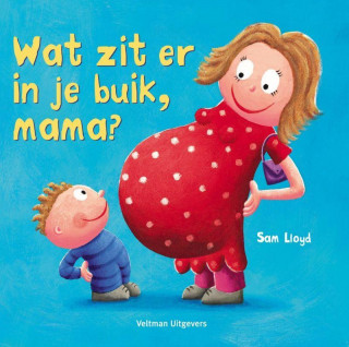 Wat zit er in je buik, mama ?