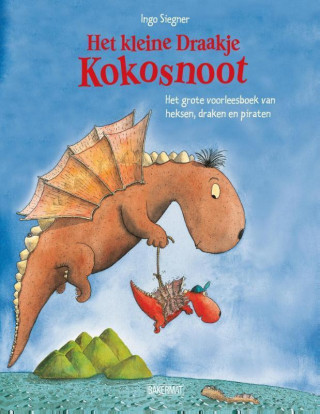 Grote voorleesboek van heksen, draken en piraten