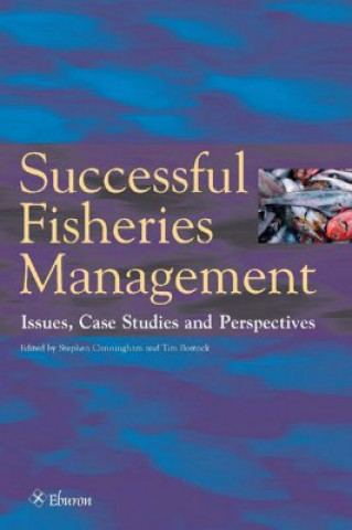 Successful Fisheries Management: Issues, Case Studies and Perspectives