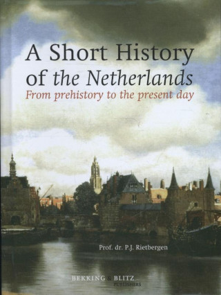 A short history of the Netherlands