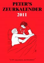 Peter's Zeurkalender 2011 / druk 1