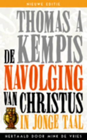 De navolging vn Christus in jonge taal