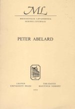 Peter Abelard: Proceedings of the International Conference, Louvain, May 10 12, 1971