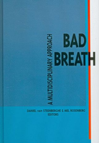 Bad Breath: A Multidisciplinary Approach