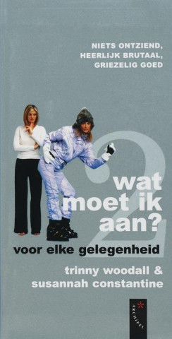 Wat moet ik aan / Voor iedere gelegenheid / druk 1